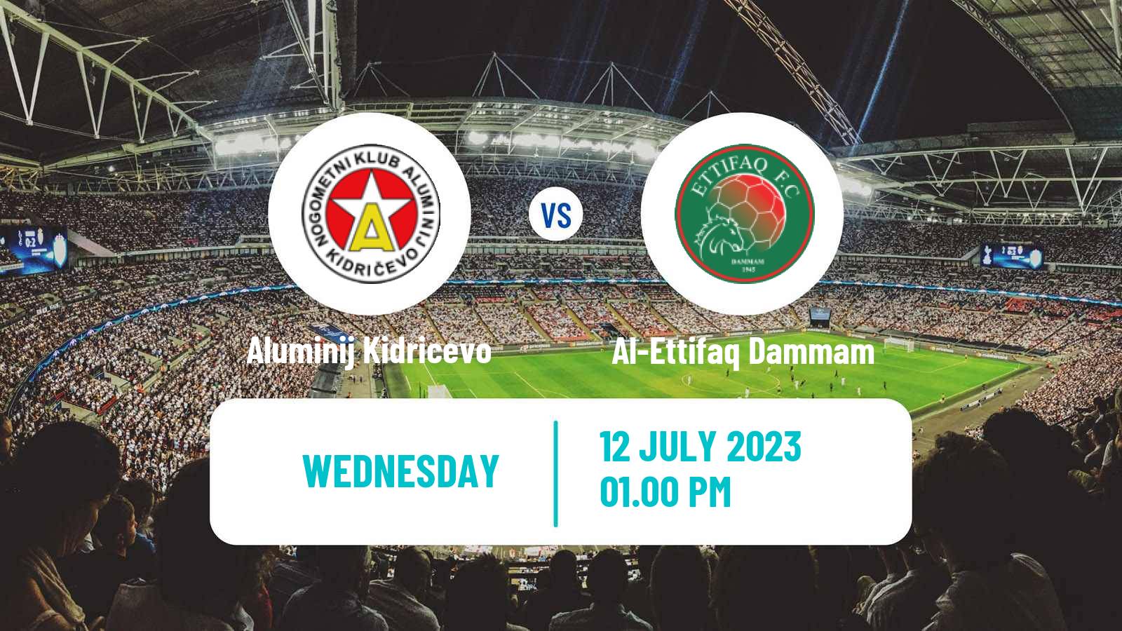 Soccer Club Friendly Aluminij Kidricevo - Al-Ettifaq Dammam