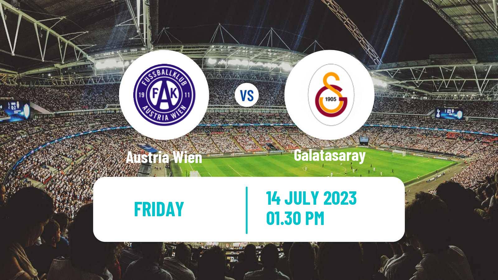 Soccer Club Friendly Austria Wien - Galatasaray