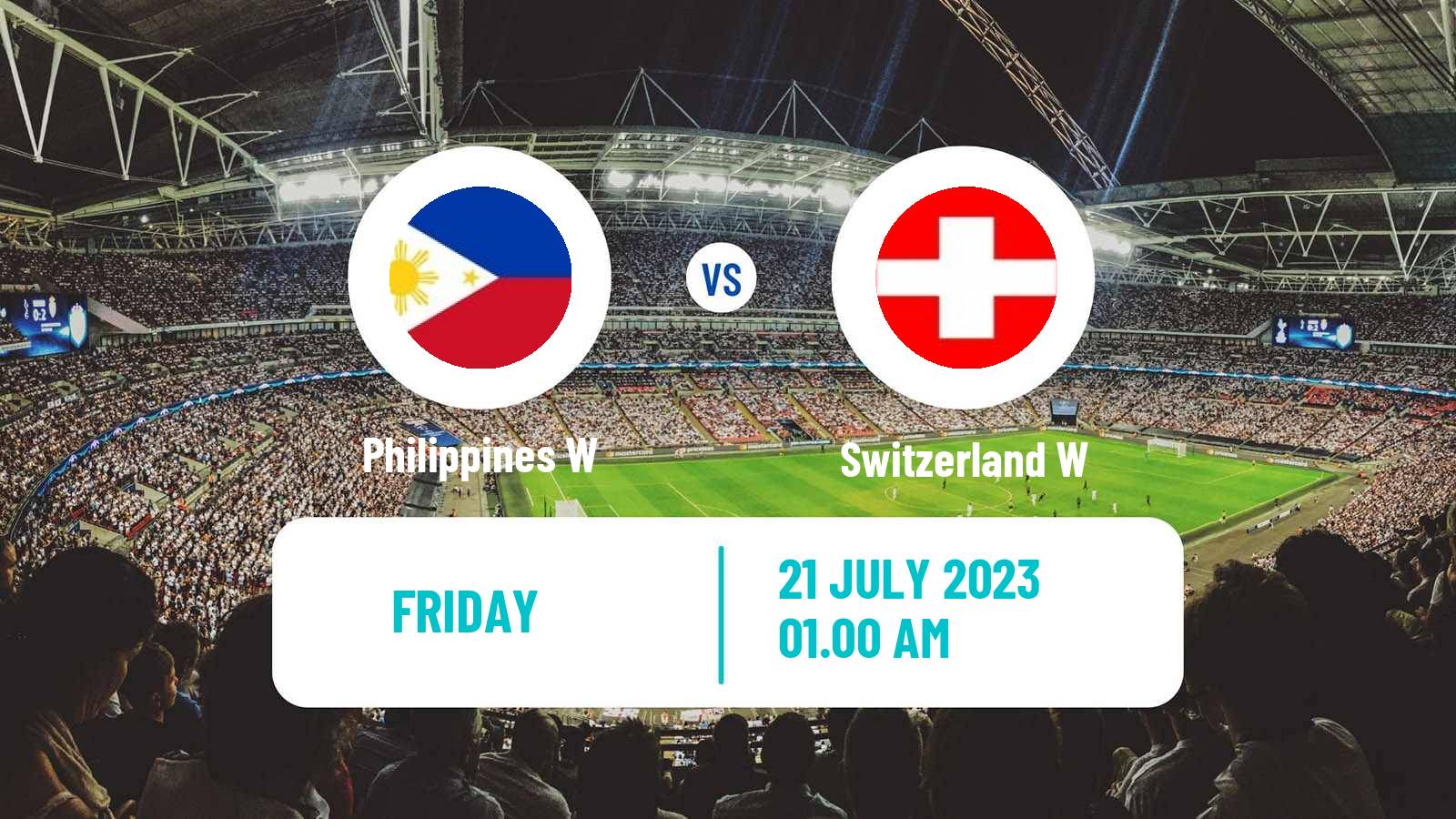Soccer FIFA World Cup Women Philippines W - Switzerland W