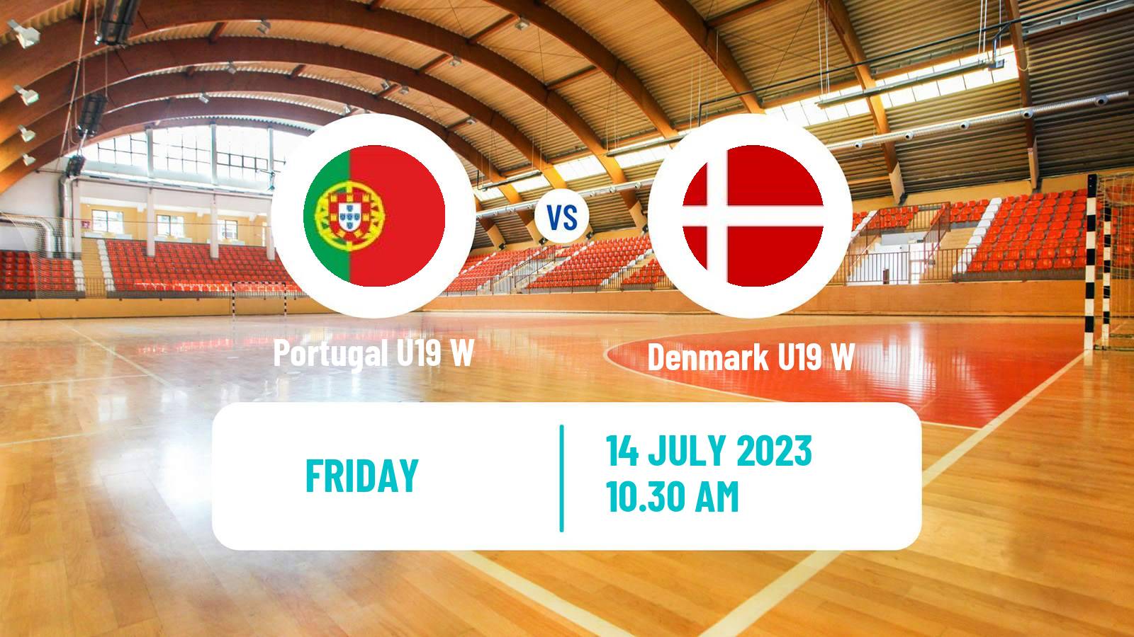 Handball European Championship U19 Handball Women Portugal U19 W - Denmark U19 W