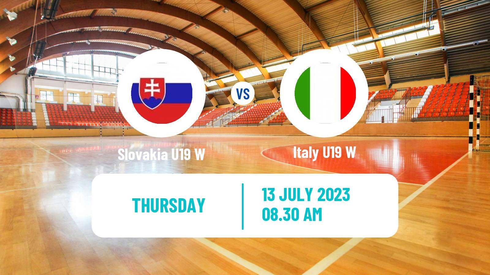 Handball European Championship U19 B Handball Women Slovakia U19 W - Italy U19 W