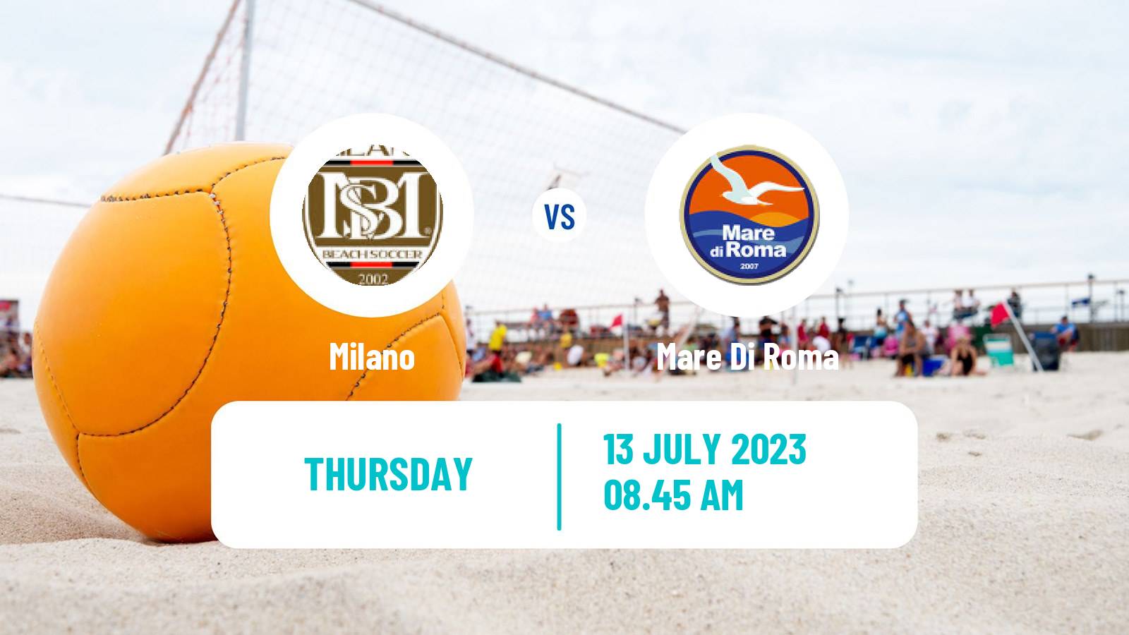 Beach soccer Serie A Milano - Mare Di Roma