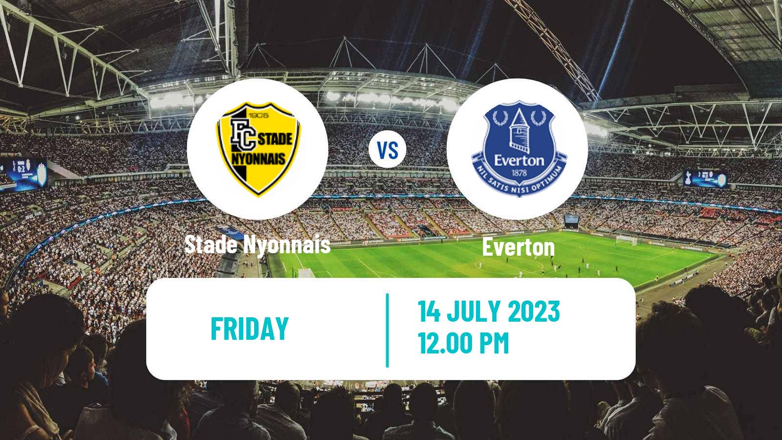 Soccer Club Friendly Stade Nyonnais - Everton