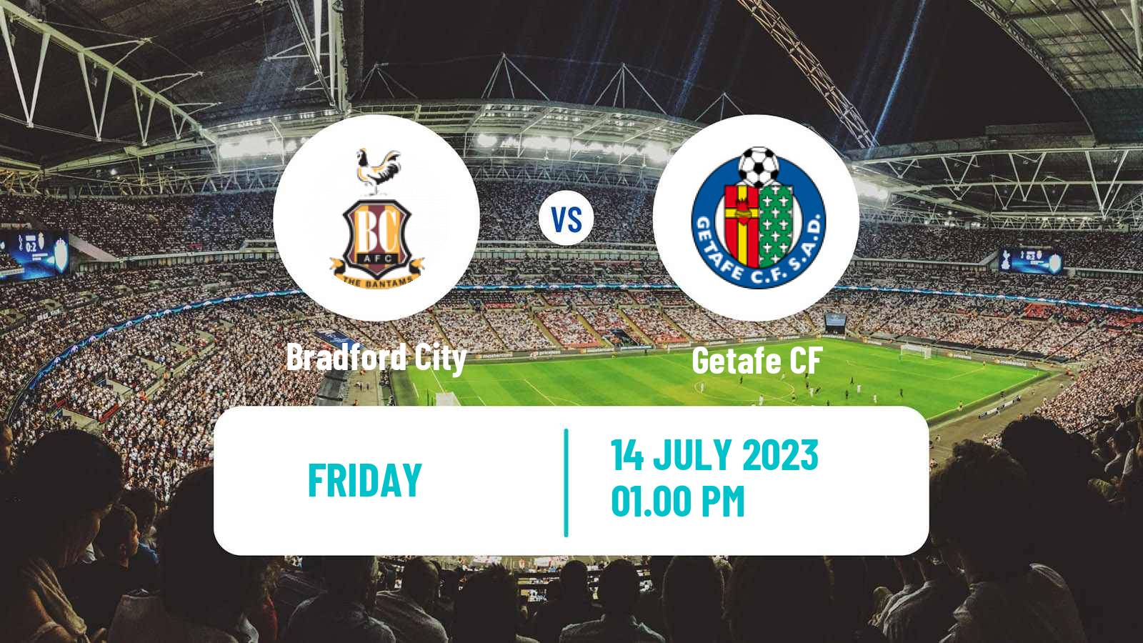 Soccer Club Friendly Bradford City - Getafe