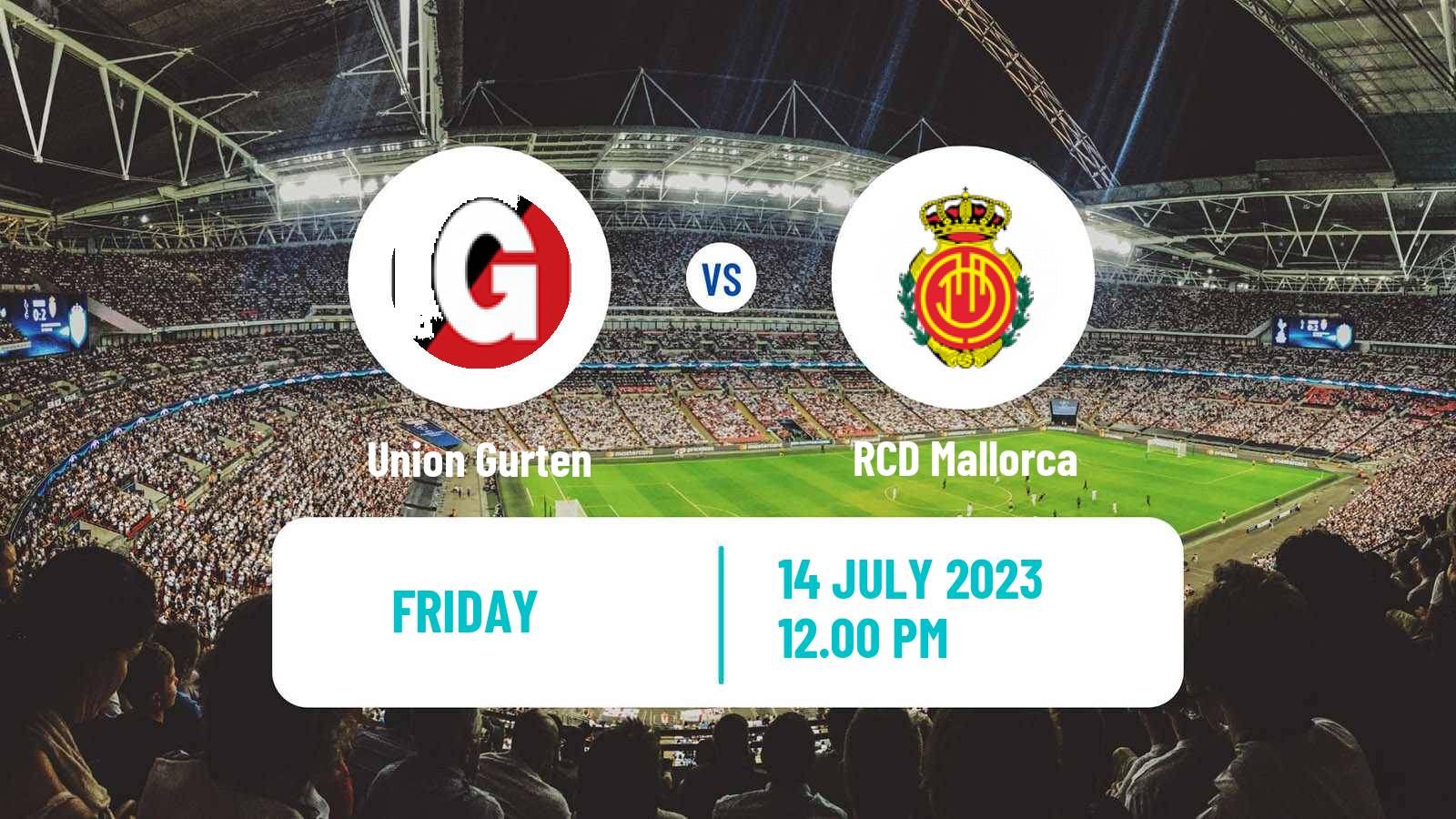 Soccer Club Friendly Union Gurten - Mallorca