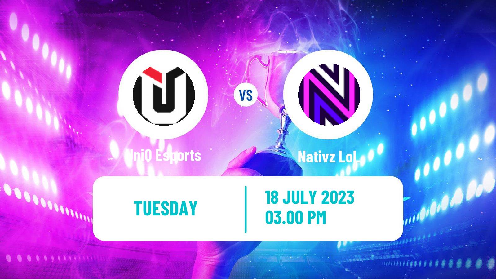 Esports League Of Legends Nlc UniQ Esports - Nativz