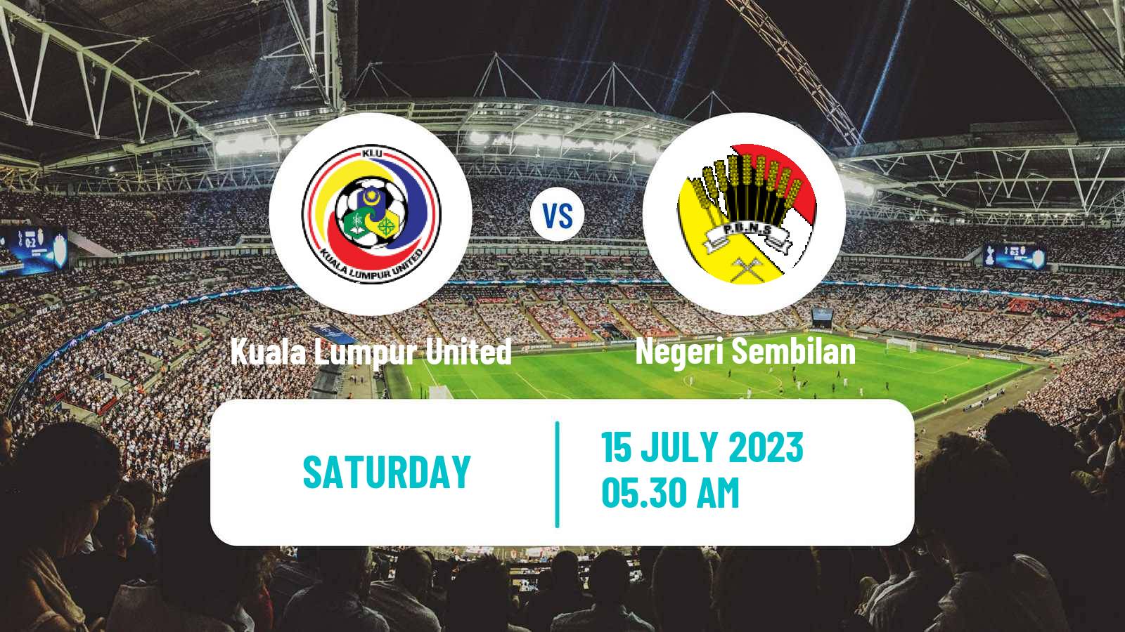 Soccer Malaysian Super League Kuala Lumpur United - Negeri Sembilan