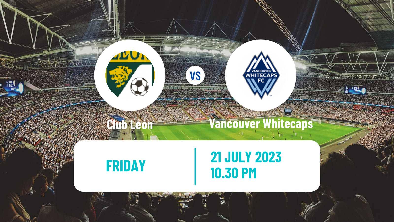 Soccer CONCACAF League Cup Club León - Vancouver Whitecaps