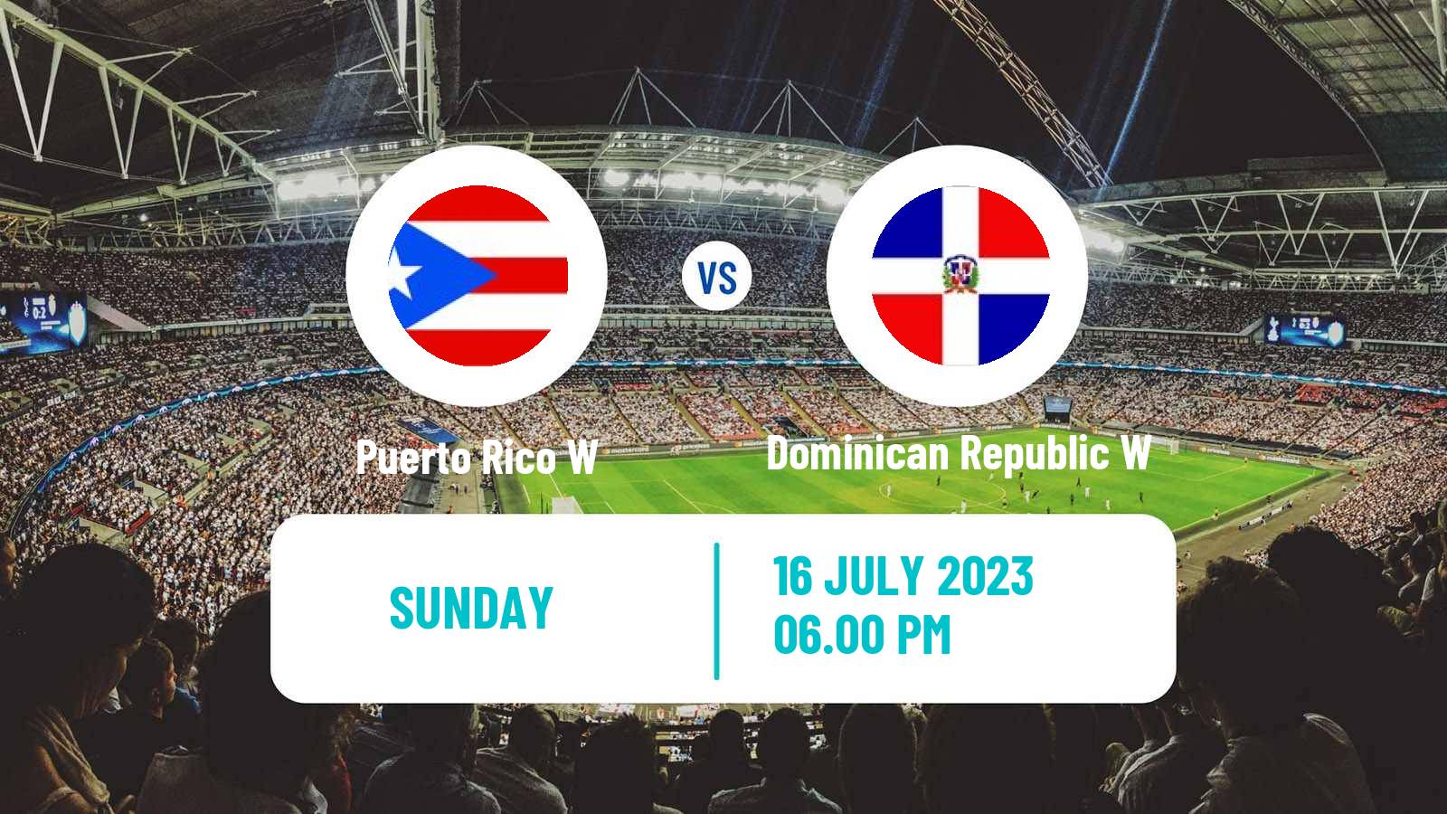 Soccer Friendly International Women Puerto Rico W - Dominican Republic W