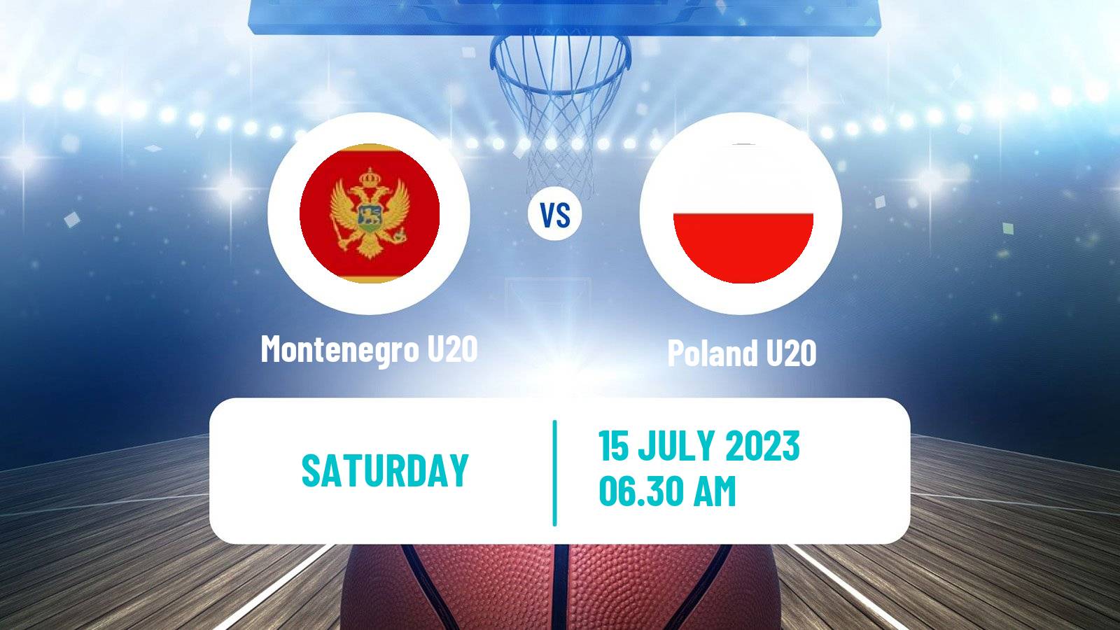 Basketball EuroBasket U20 Montenegro U20 - Poland U20