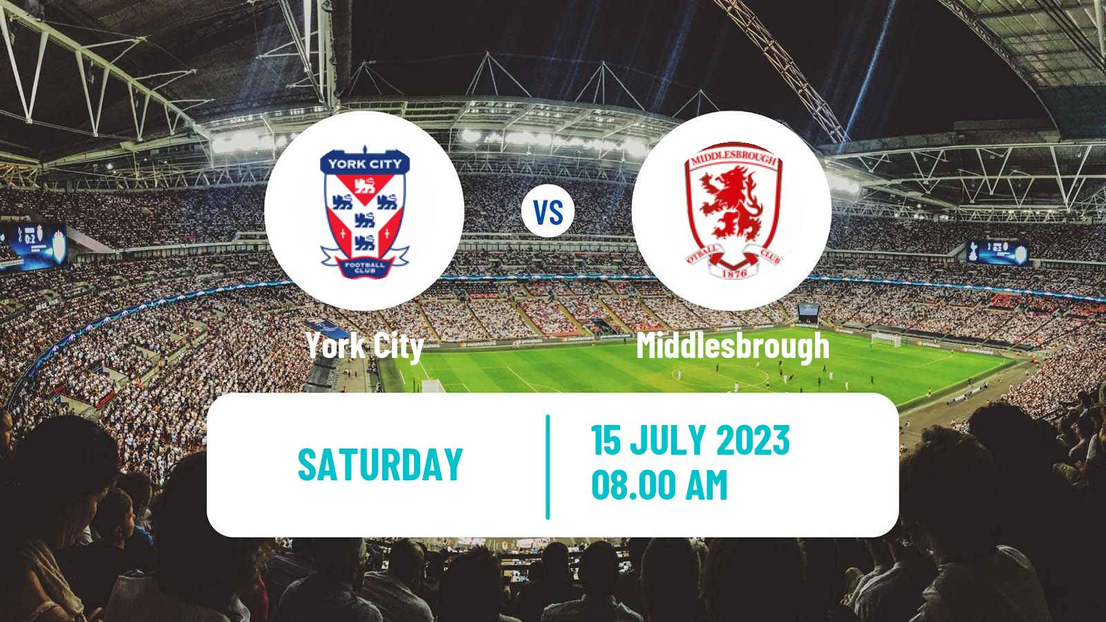 Soccer Club Friendly York City - Middlesbrough