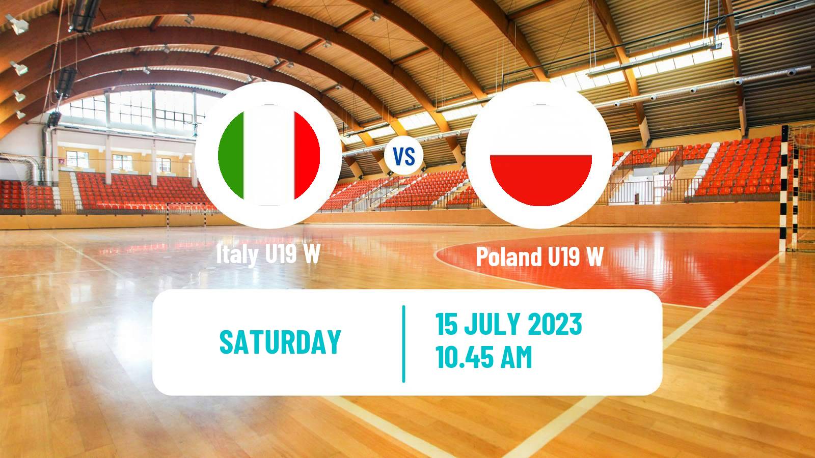 Handball European Championship U19 B Handball Women Italy U19 W - Poland U19 W