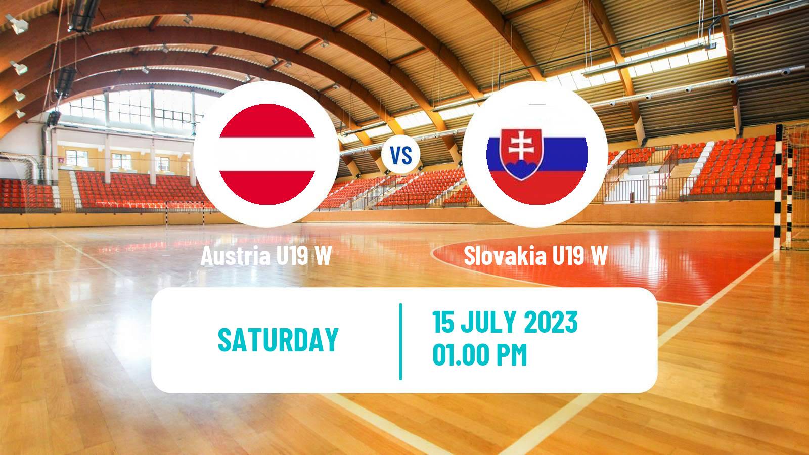 Handball European Championship U19 B Handball Women Austria U19 W - Slovakia U19 W
