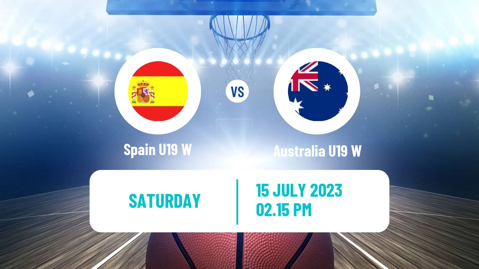 Basketball World Championship U19 Basketball Women Spain U19 W - Australia U19 W