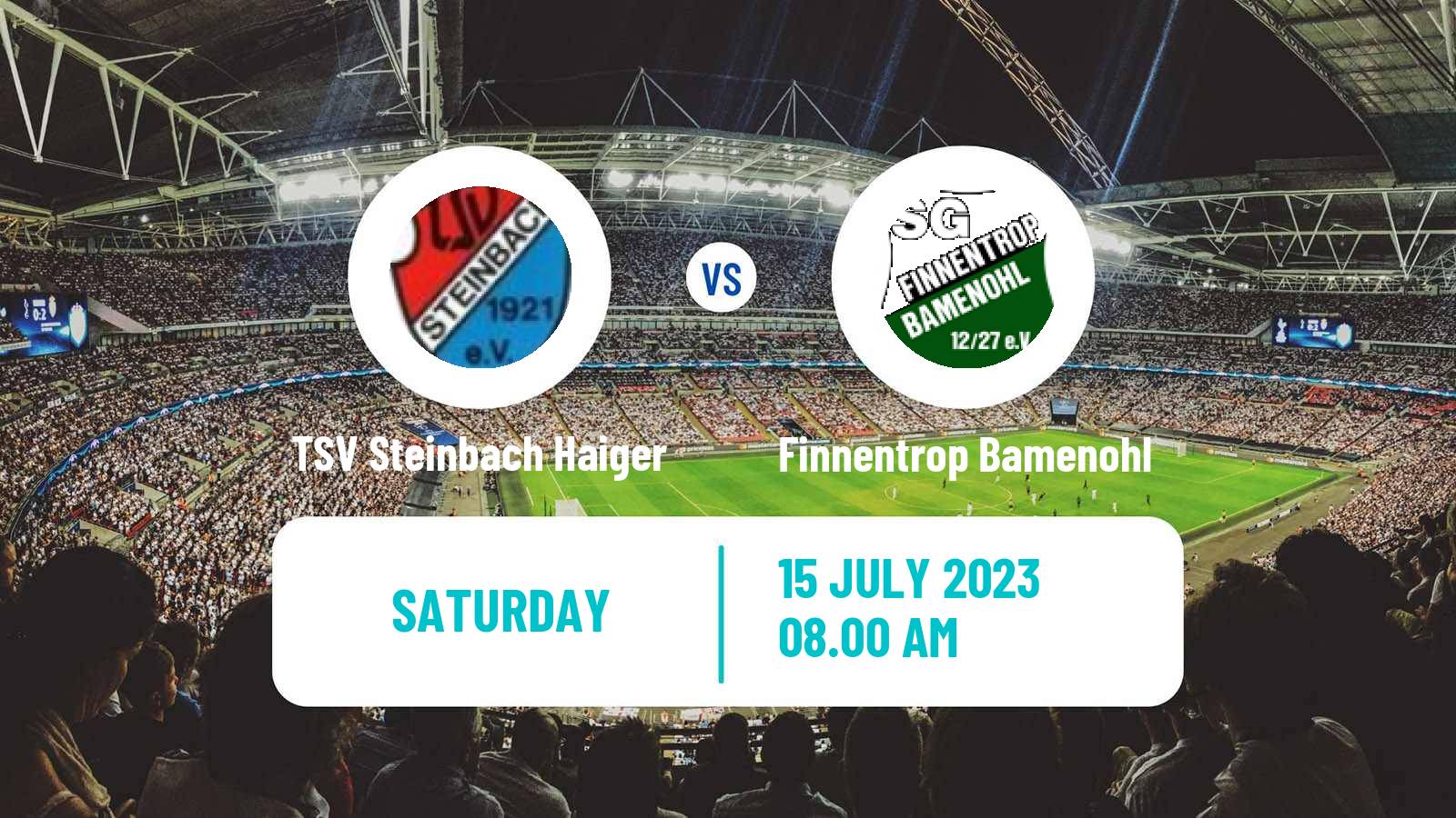 Soccer Club Friendly TSV Steinbach Haiger - Finnentrop Bamenohl