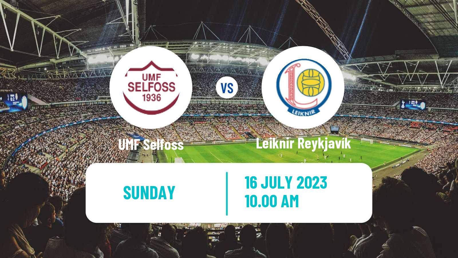 Soccer Icelandic Lengjudeildin Selfoss - Leiknir Reykjavík