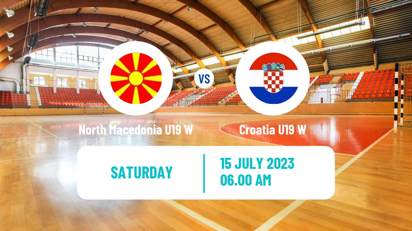 Handball European Championship U19 Handball Women North Macedonia U19 W - Croatia U19 W