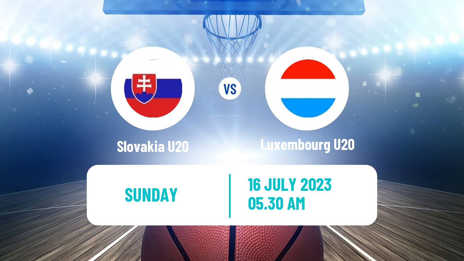 Basketball EuroBasket U20 B Slovakia U20 - Luxembourg U20