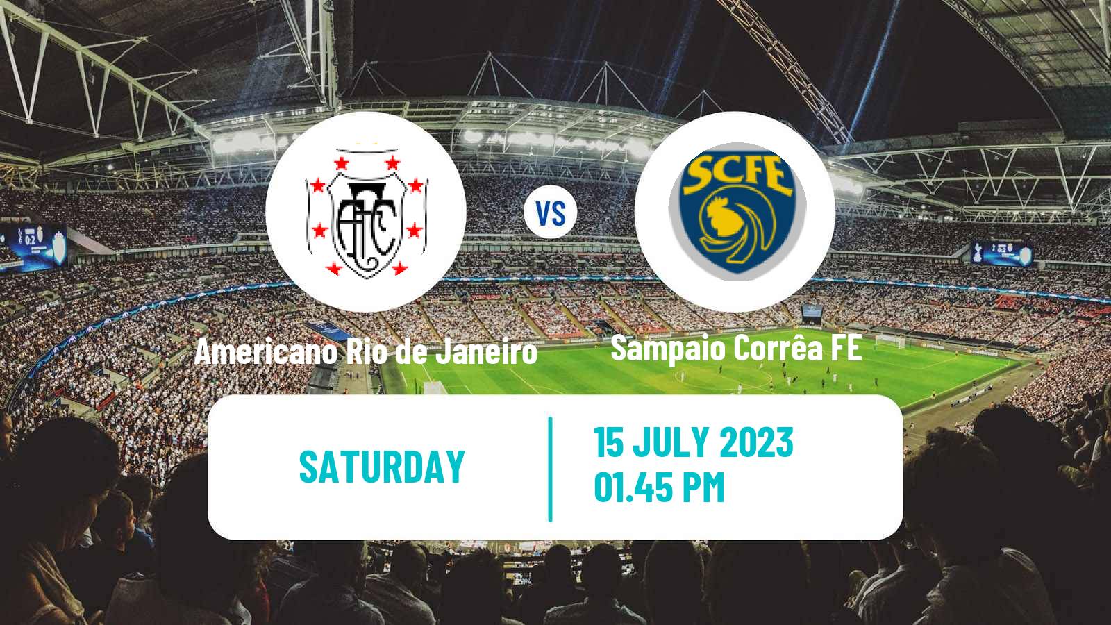 Soccer Brazilian Campeonato Carioca 2 Americano Rio de Janeiro - Sampaio Corrêa FE