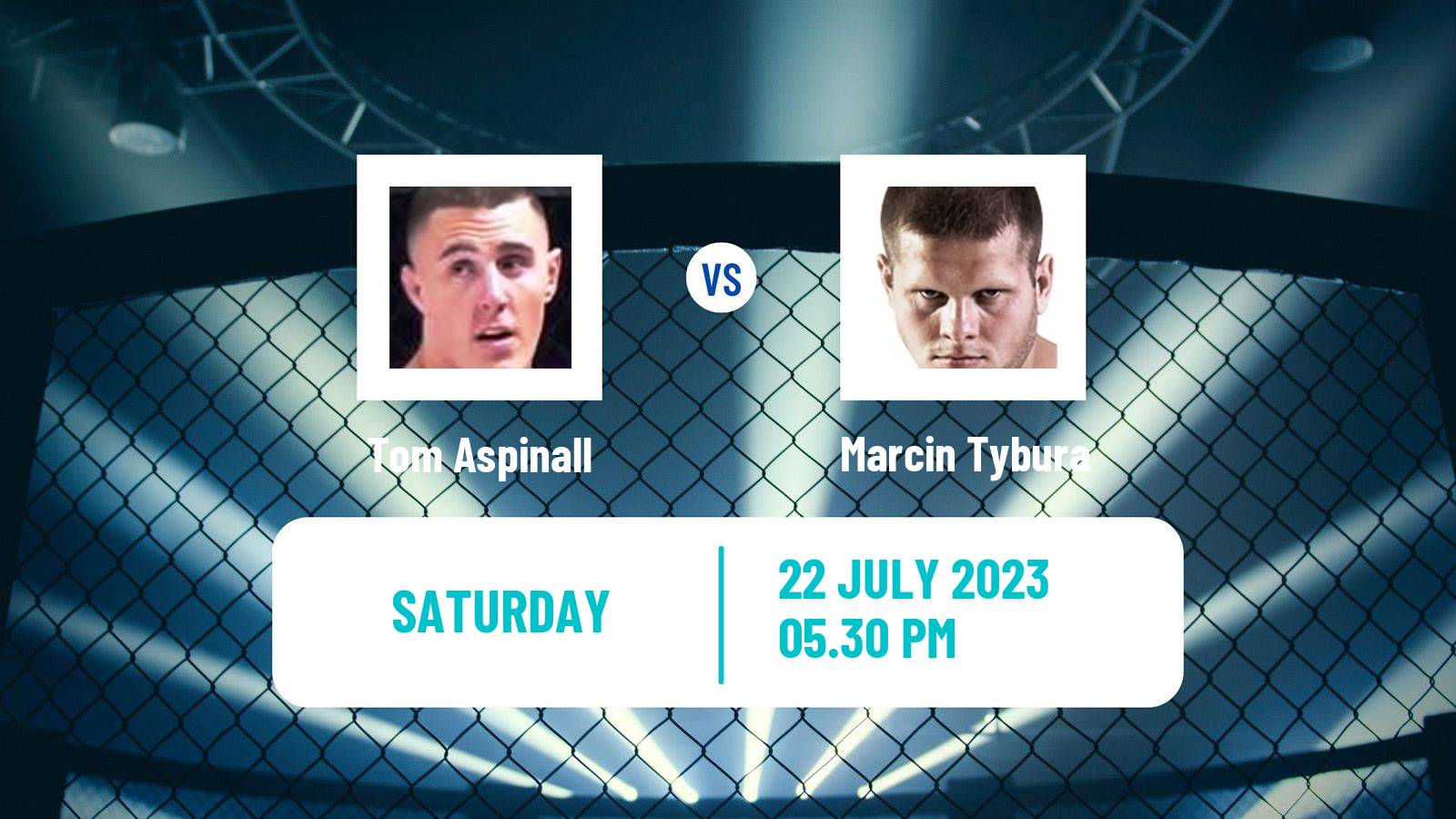 MMA Heavyweight UFC Men Tom Aspinall - Marcin Tybura