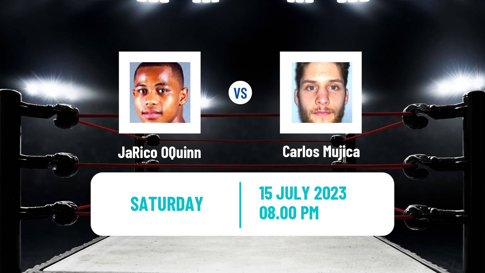 Boxing Super Bantamweight Others Matches Men JaRico OQuinn - Carlos Mujica