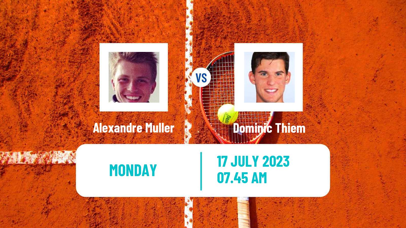 Tennis ATP Gstaad Alexandre Muller - Dominic Thiem