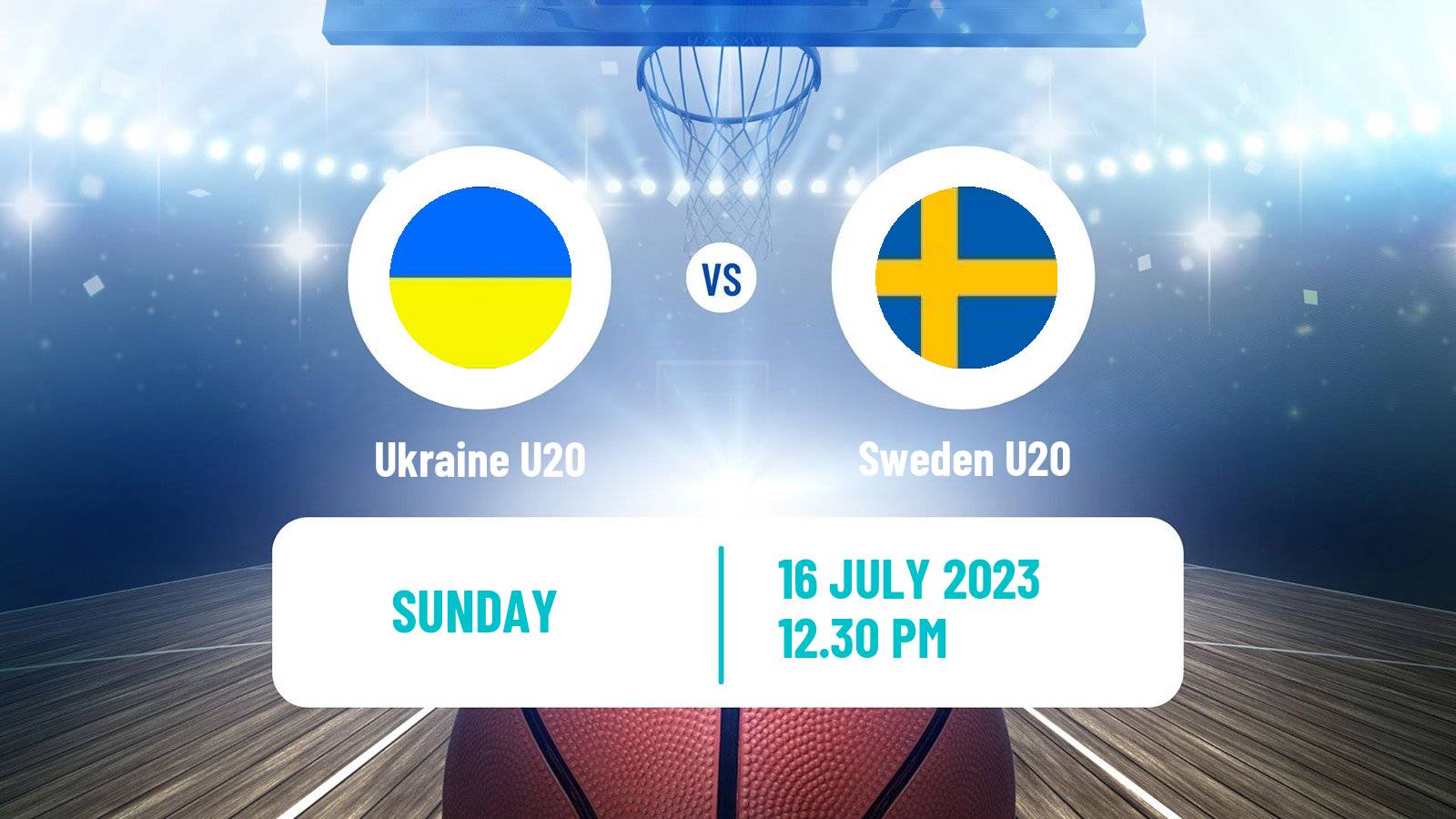 Basketball EuroBasket U20 B Ukraine U20 - Sweden U20