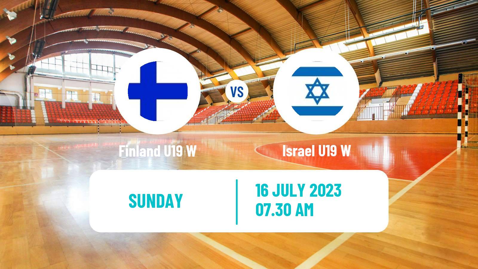 Handball European Championship U19 B Handball Women Finland U19 W - Israel U19 W