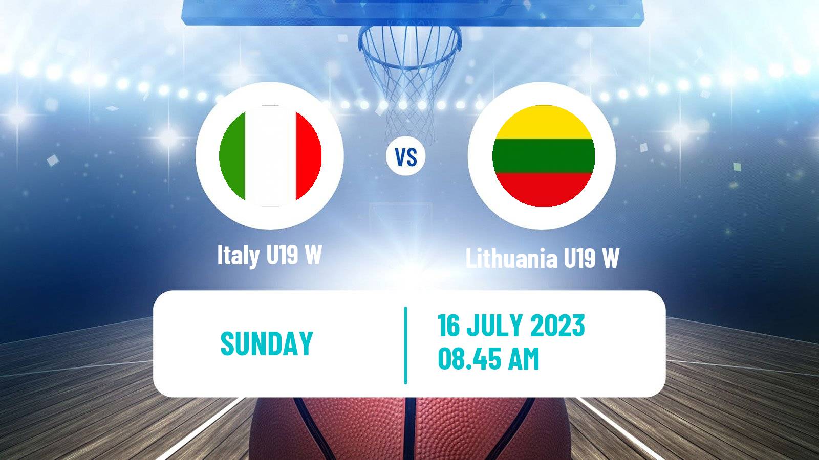 Basketball World Championship U19 Basketball Women Italy U19 W - Lithuania U19 W