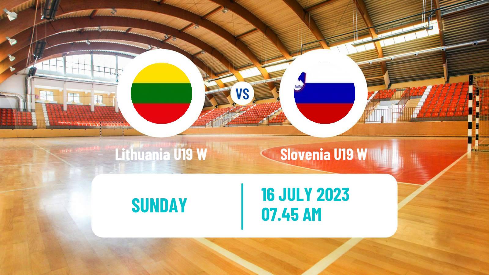 Handball European Championship U19 B Handball Women Lithuania U19 W - Slovenia U19 W