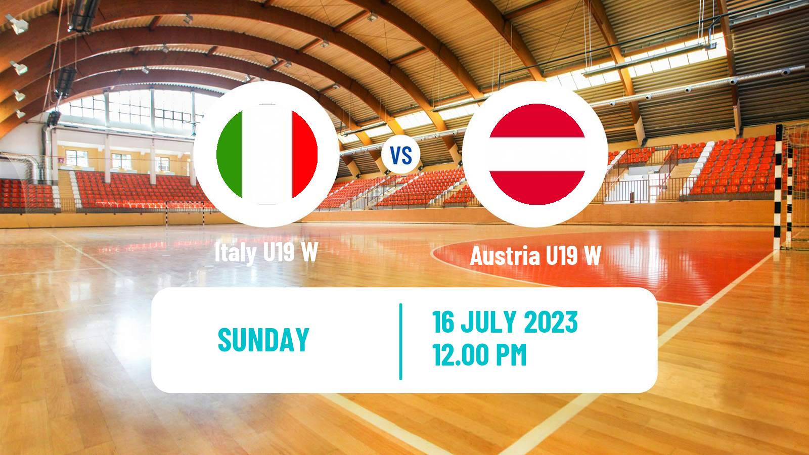 Handball European Championship U19 B Handball Women Italy U19 W - Austria U19 W