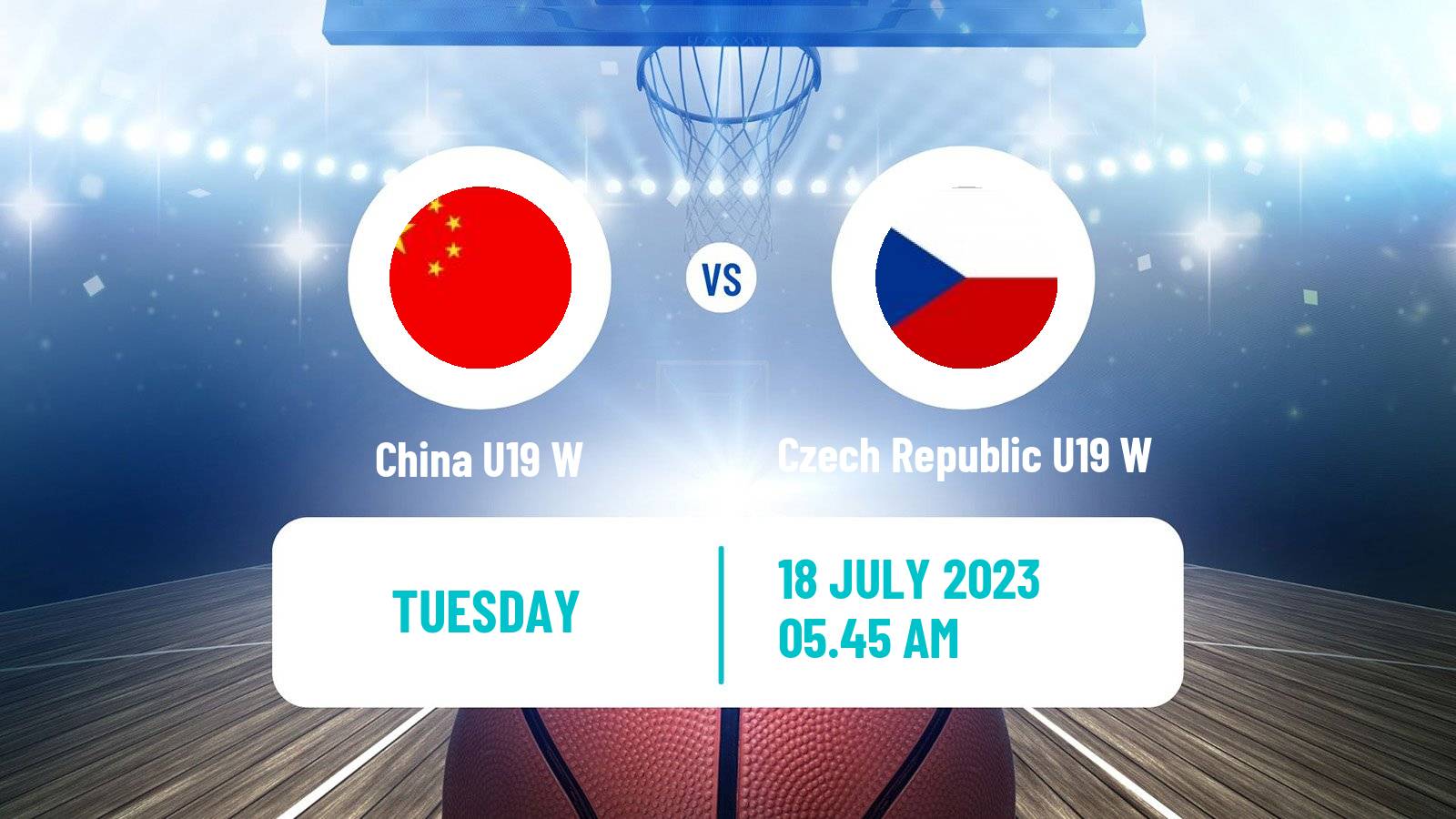 Basketball World Championship U19 Basketball Women China U19 W - Czech Republic U19 W