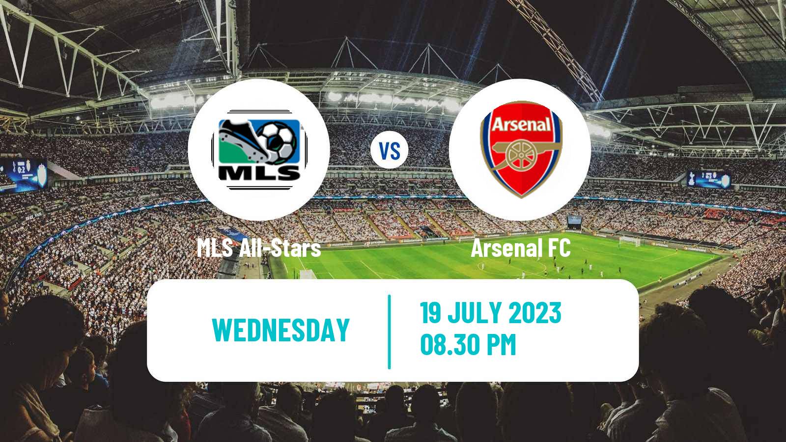 Soccer Club Friendly MLS All-Stars - Arsenal