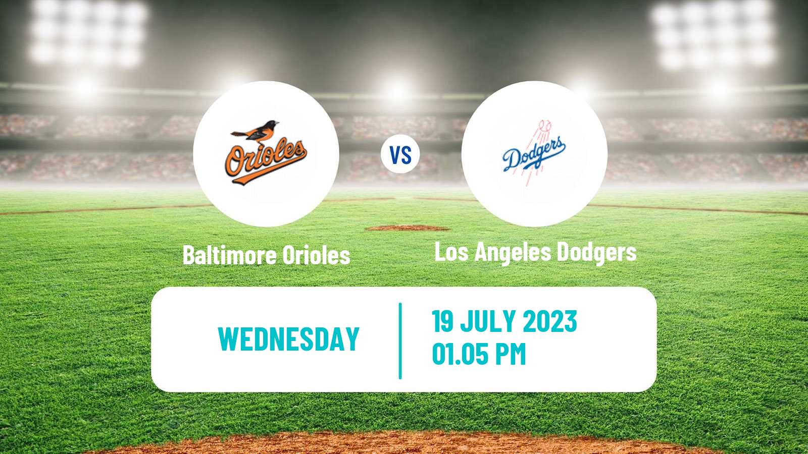 Baseball MLB Baltimore Orioles - Los Angeles Dodgers