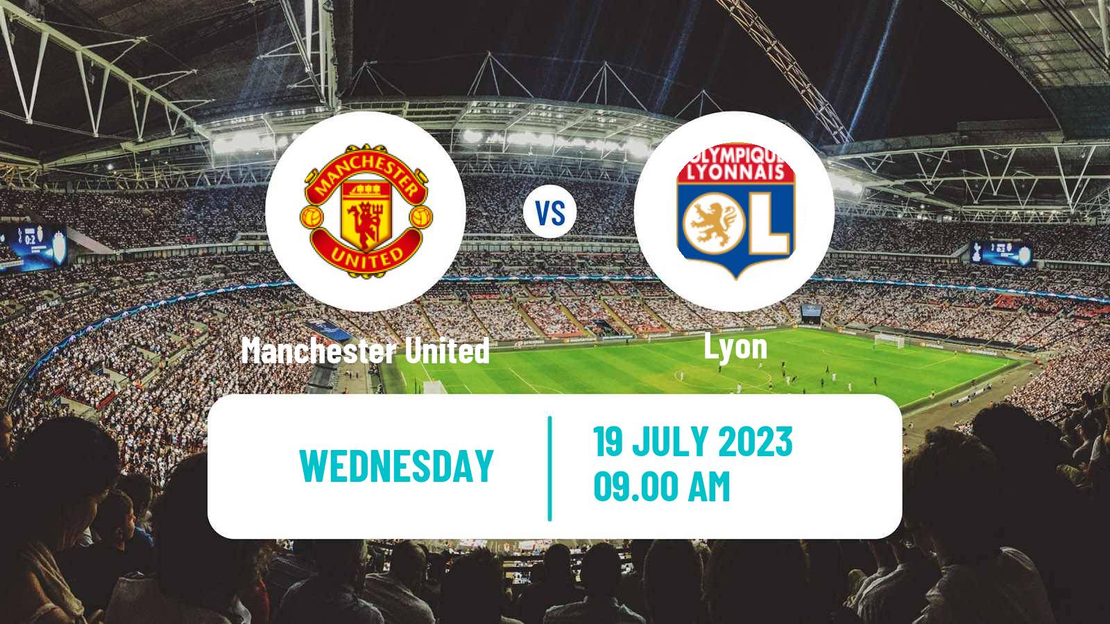Soccer Club Friendly Manchester United - Lyon