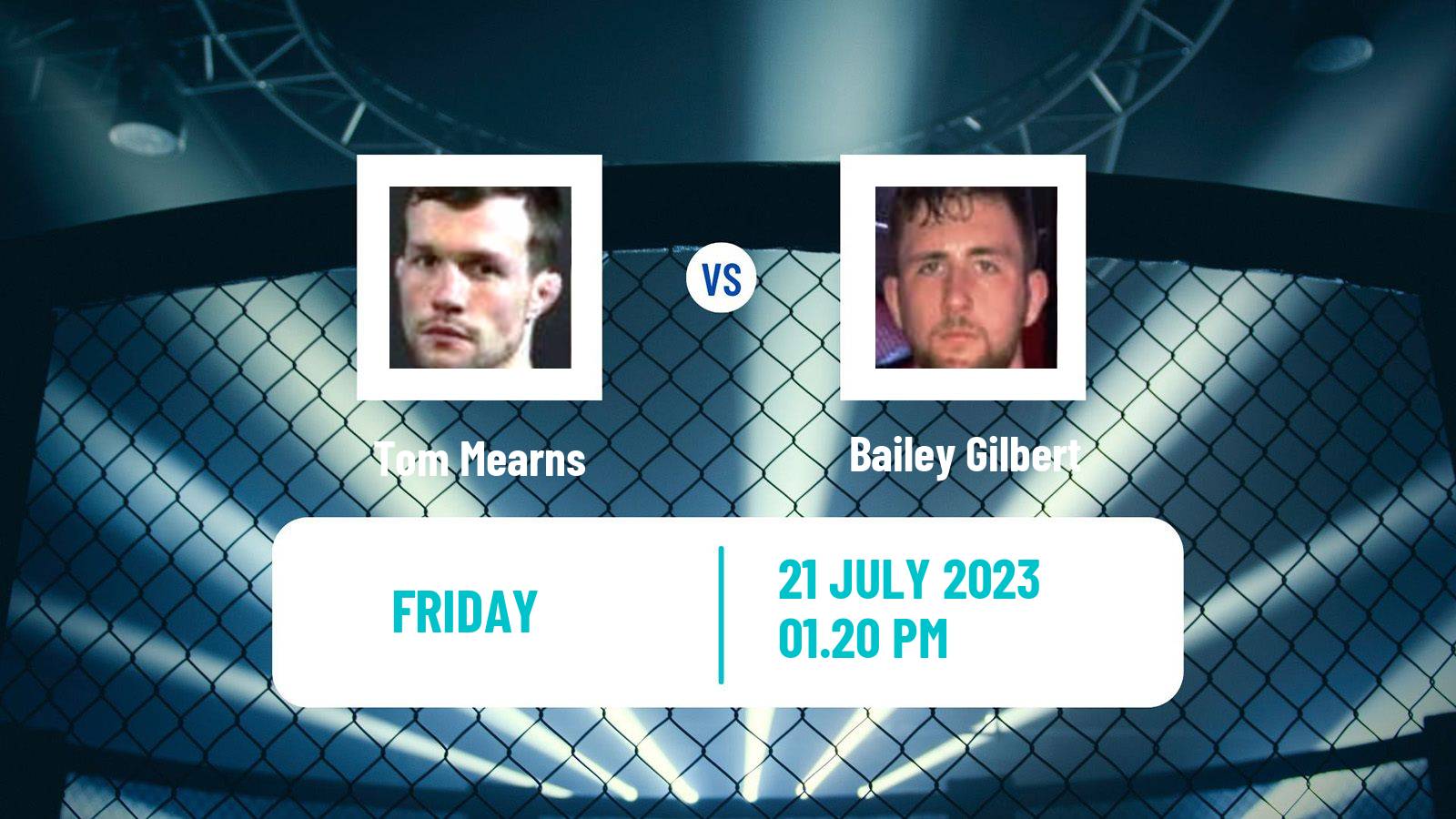 MMA Featherweight Cage Warriors Men Tom Mearns - Bailey Gilbert