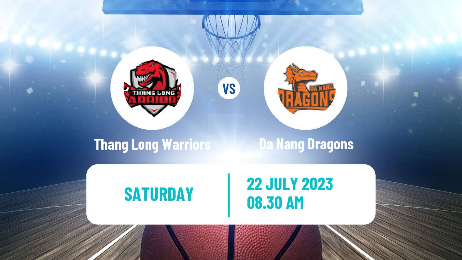 Basketball Vietnamese VBA Thang Long Warriors - Da Nang Dragons