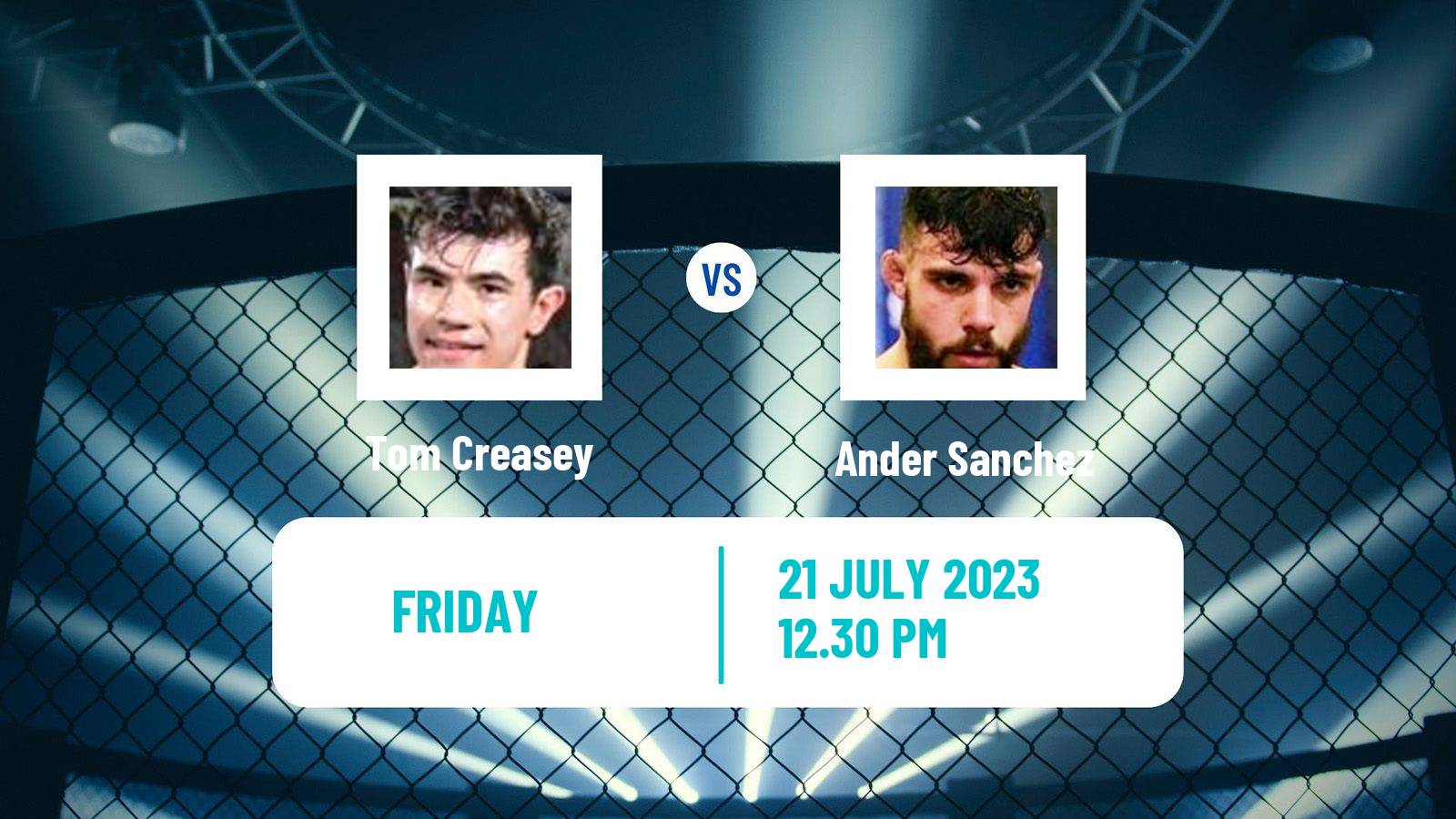 MMA Flyweight Cage Warriors Men Tom Creasey - Ander Sanchez