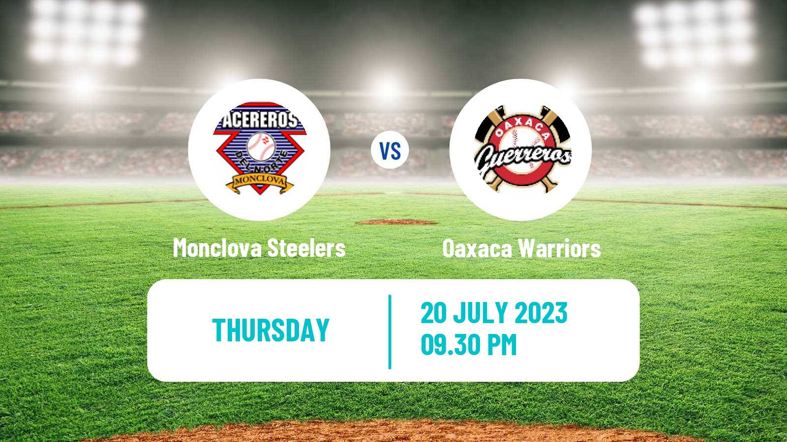 Baseball LMB Monclova Steelers - Oaxaca Warriors