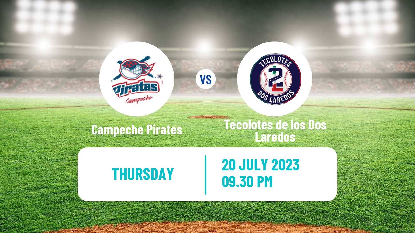 Baseball LMB Campeche Pirates - Tecolotes de los Dos Laredos