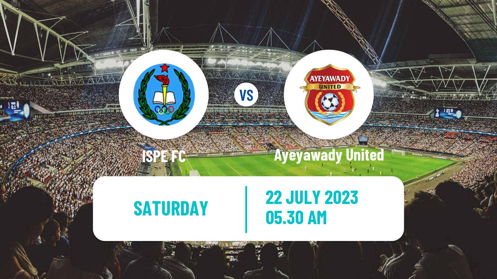 Soccer Myanmar National League ISPE - Ayeyawady United