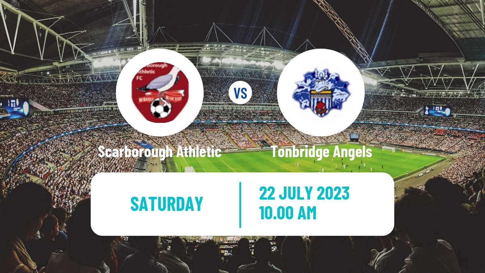 Soccer Club Friendly Scarborough Athletic - Tonbridge Angels