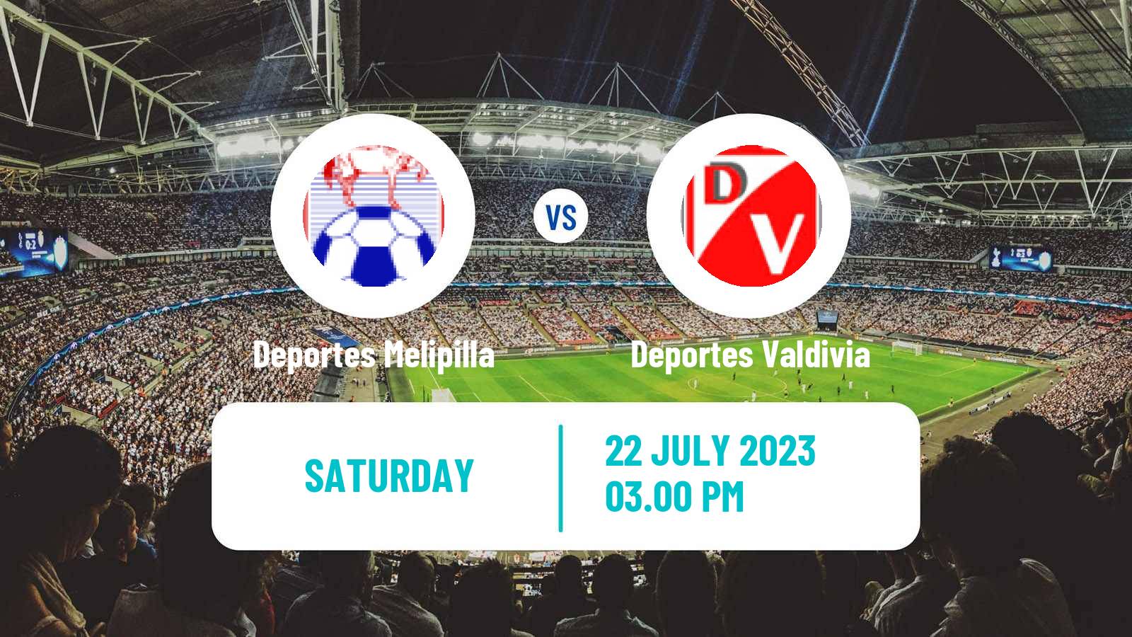 Soccer Chilean Segunda Division Deportes Melipilla - Deportes Valdivia
