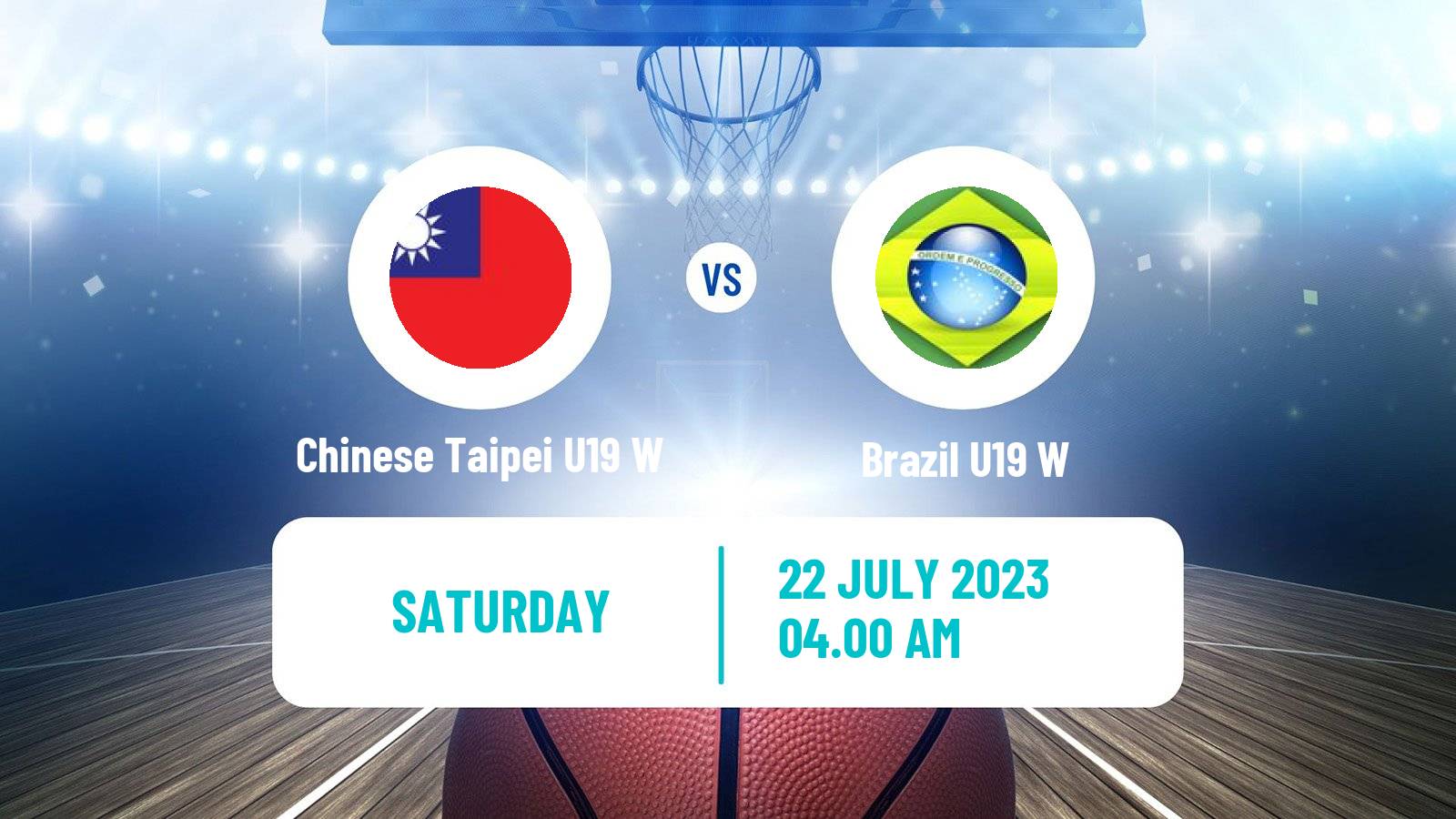 Basketball World Championship U19 Basketball Women Chinese Taipei U19 W - Brazil U19 W