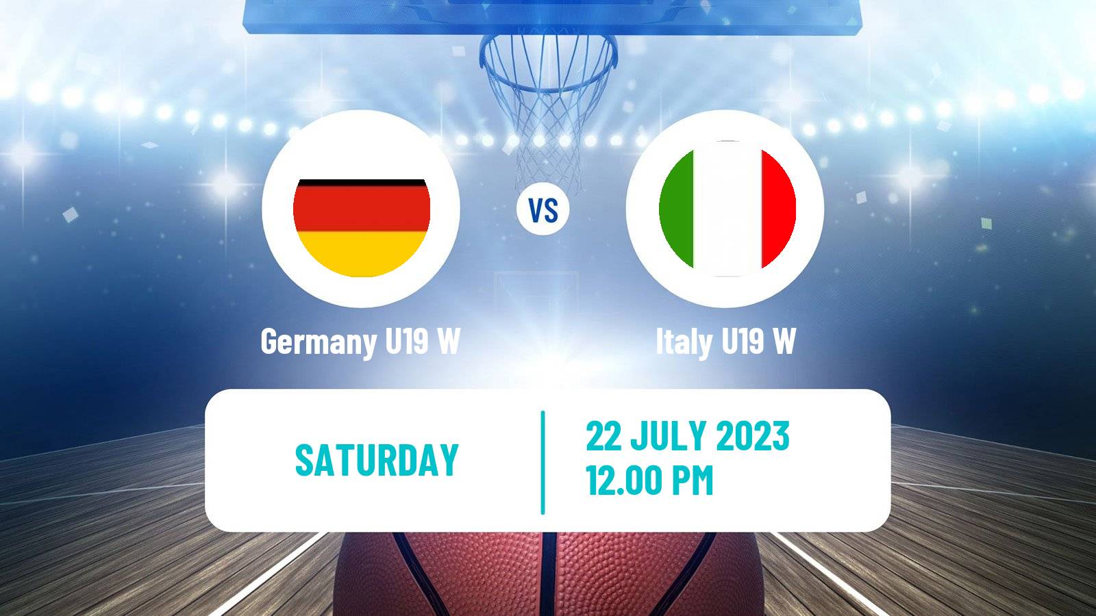 Basketball World Championship U19 Basketball Women Germany U19 W - Italy U19 W