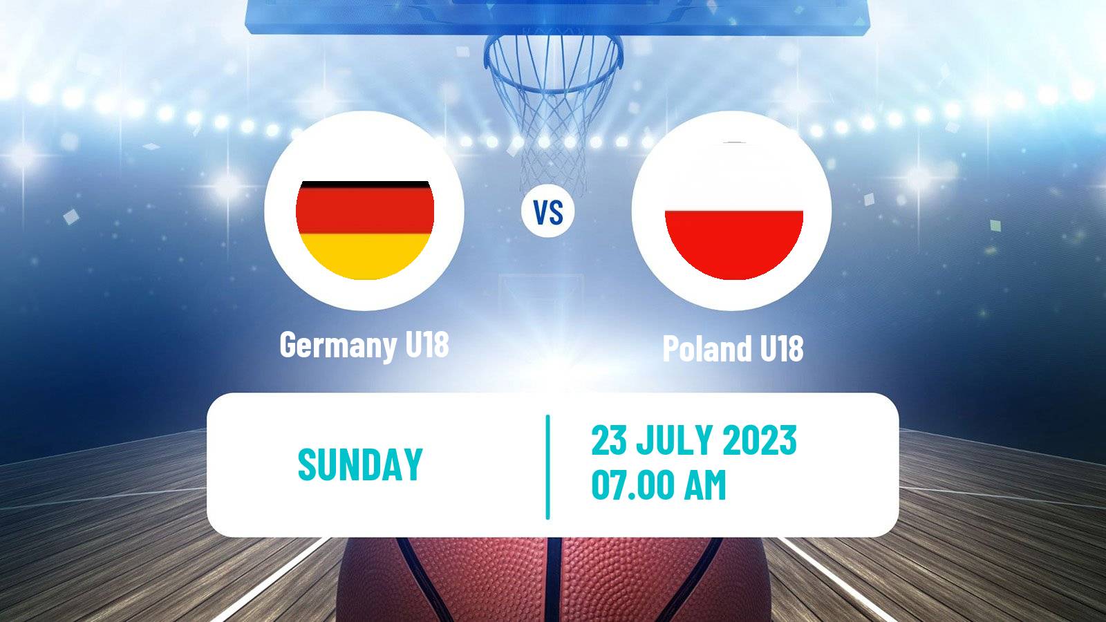 Basketball EuroBasket U18 Germany U18 - Poland U18