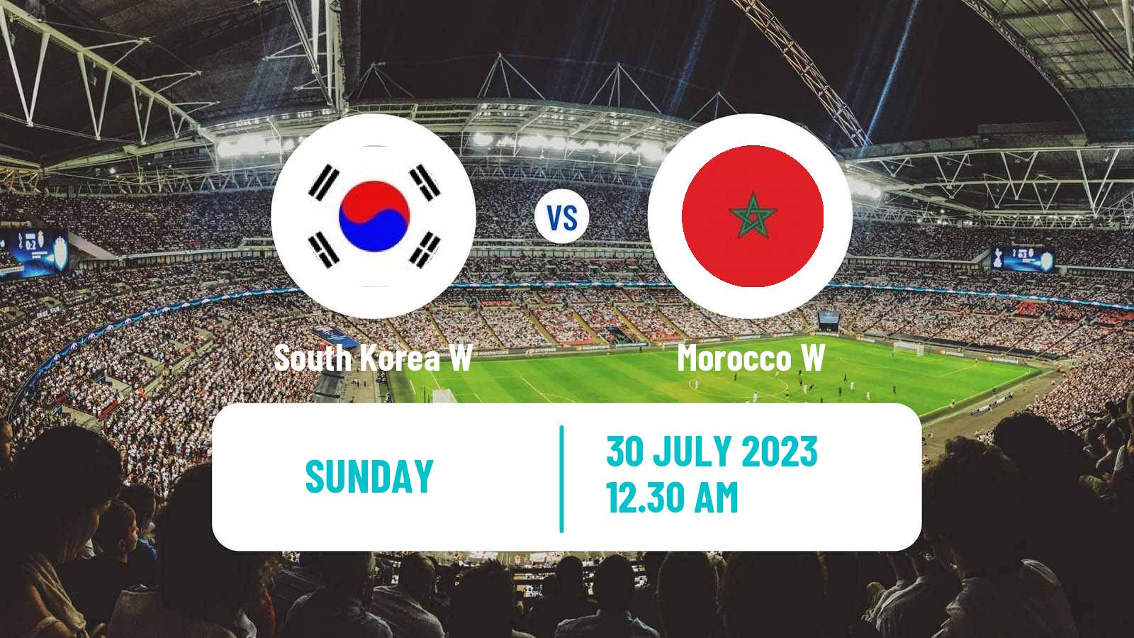 Soccer FIFA World Cup Women South Korea W - Morocco W