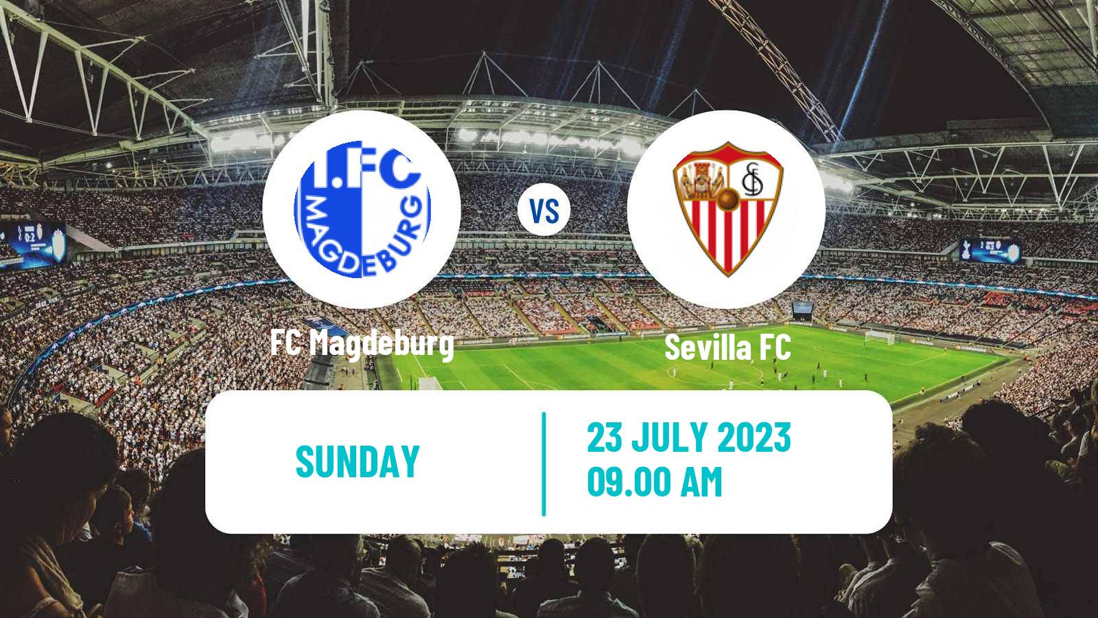 Soccer Club Friendly Magdeburg - Sevilla