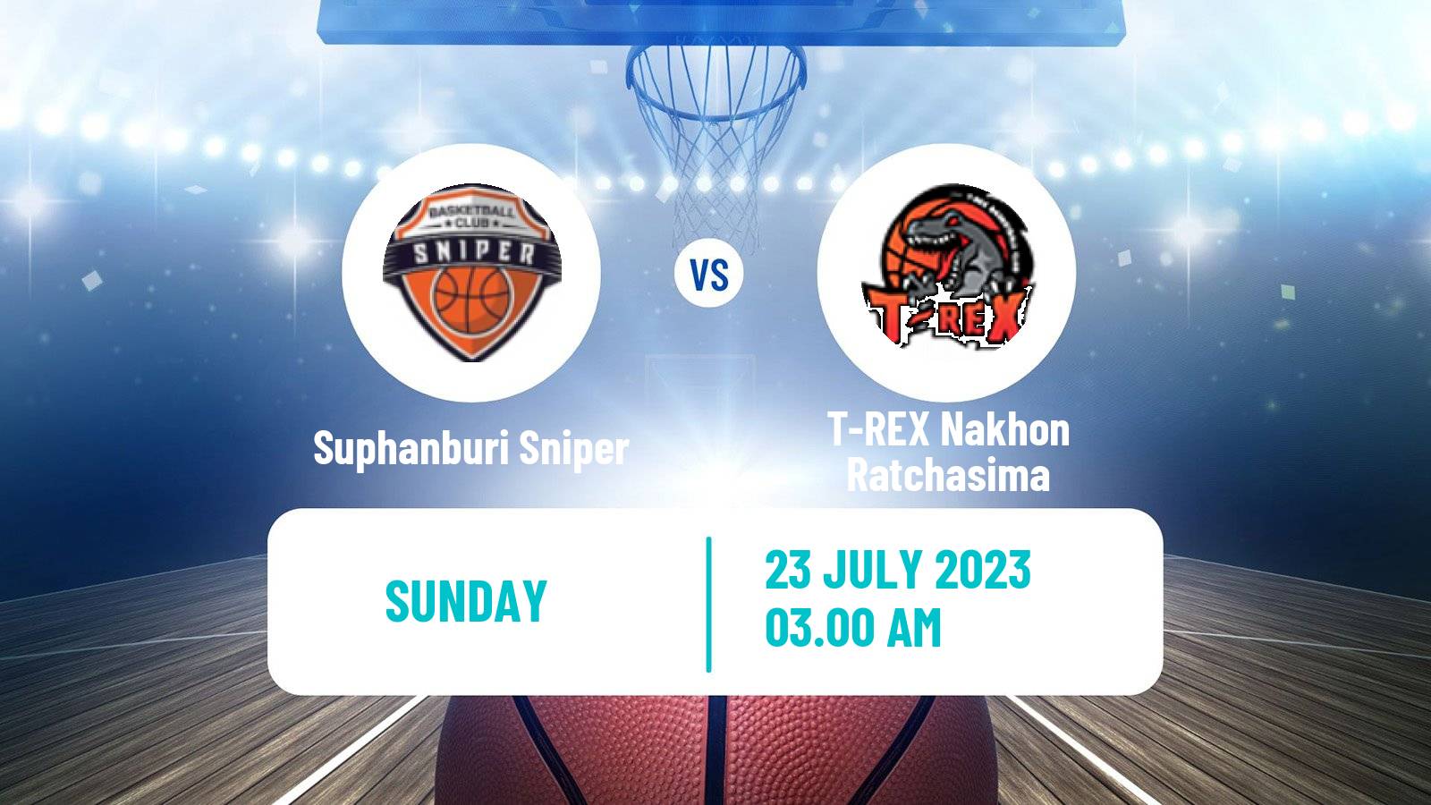 Basketball Thai TBL Suphanburi Sniper - T-REX Nakhon Ratchasima