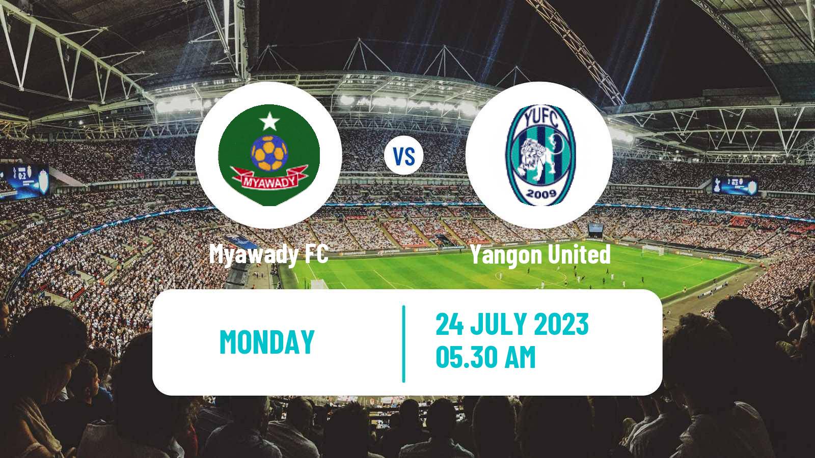 Soccer Myanmar National League Myawady - Yangon United